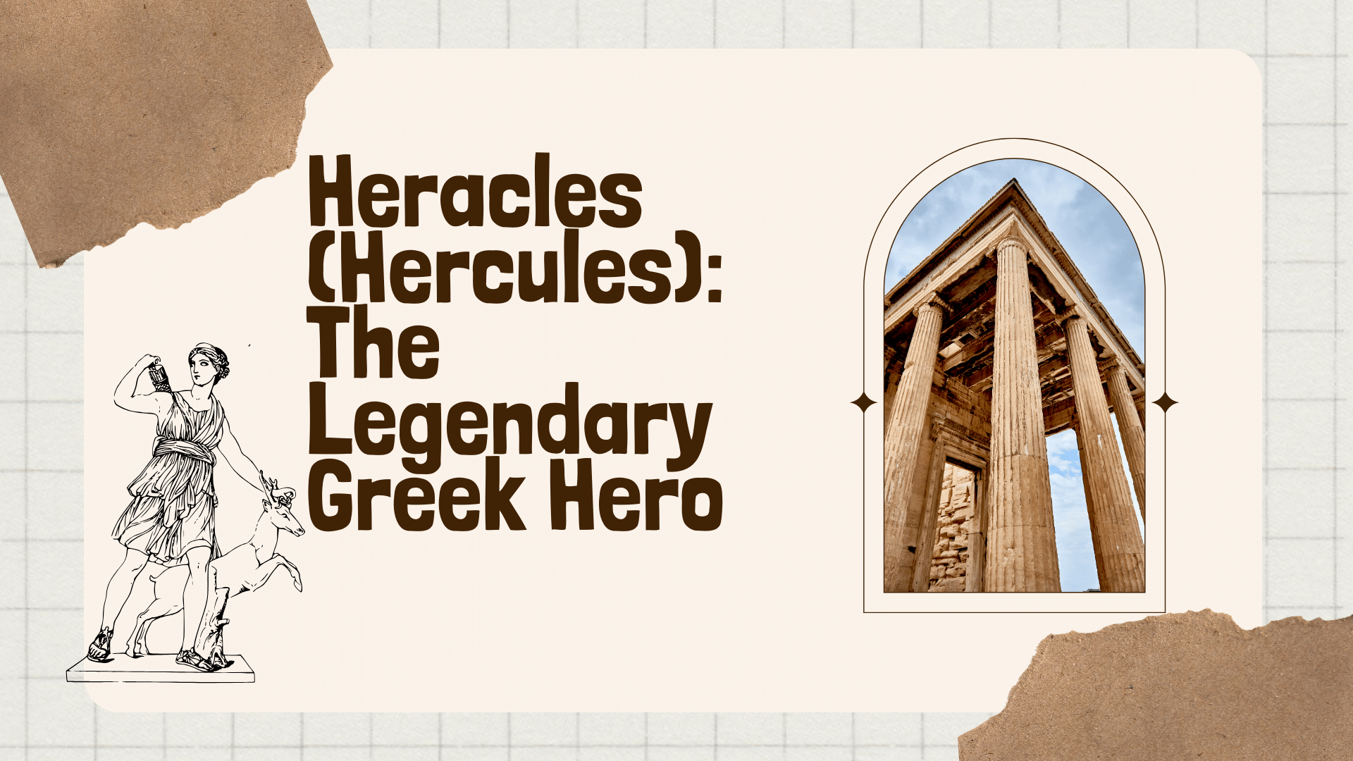 Heracles (Hercules): The Legendary Greek Hero