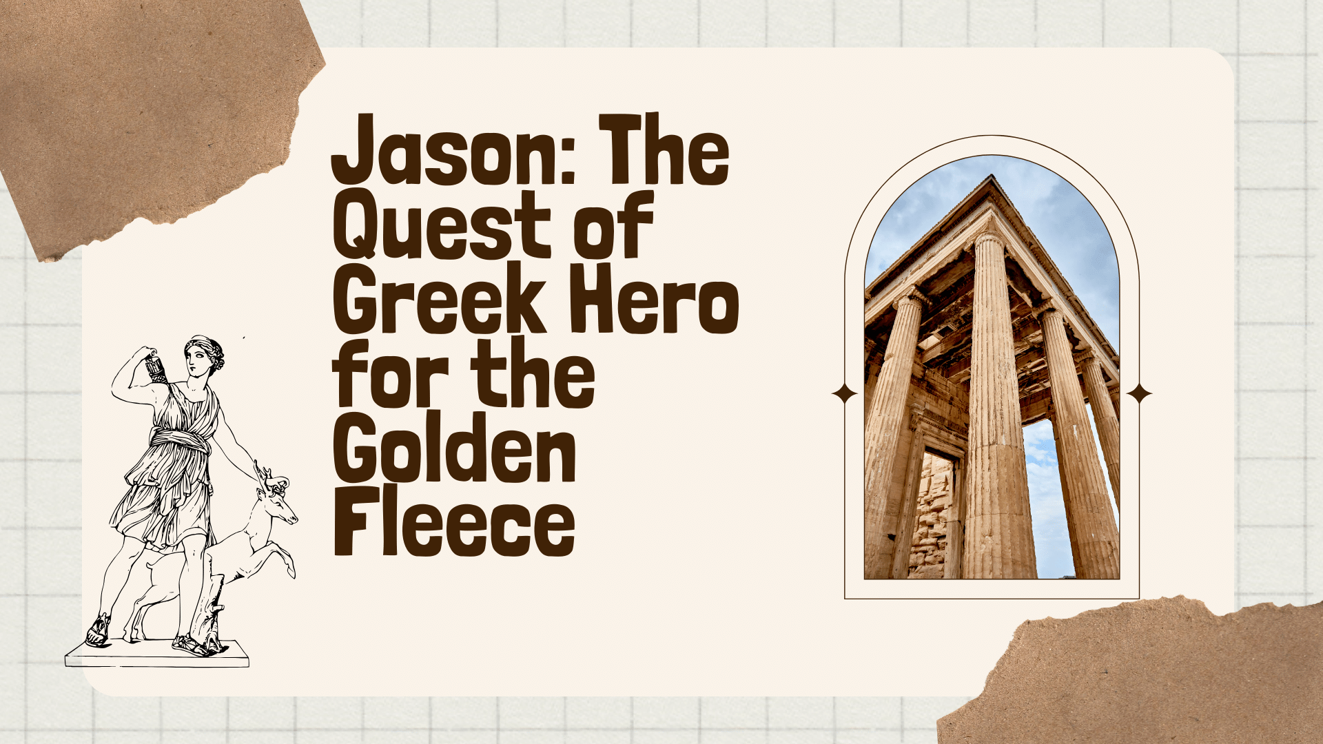 Jason: The Quest of Greek Hero for the Golden Fleece