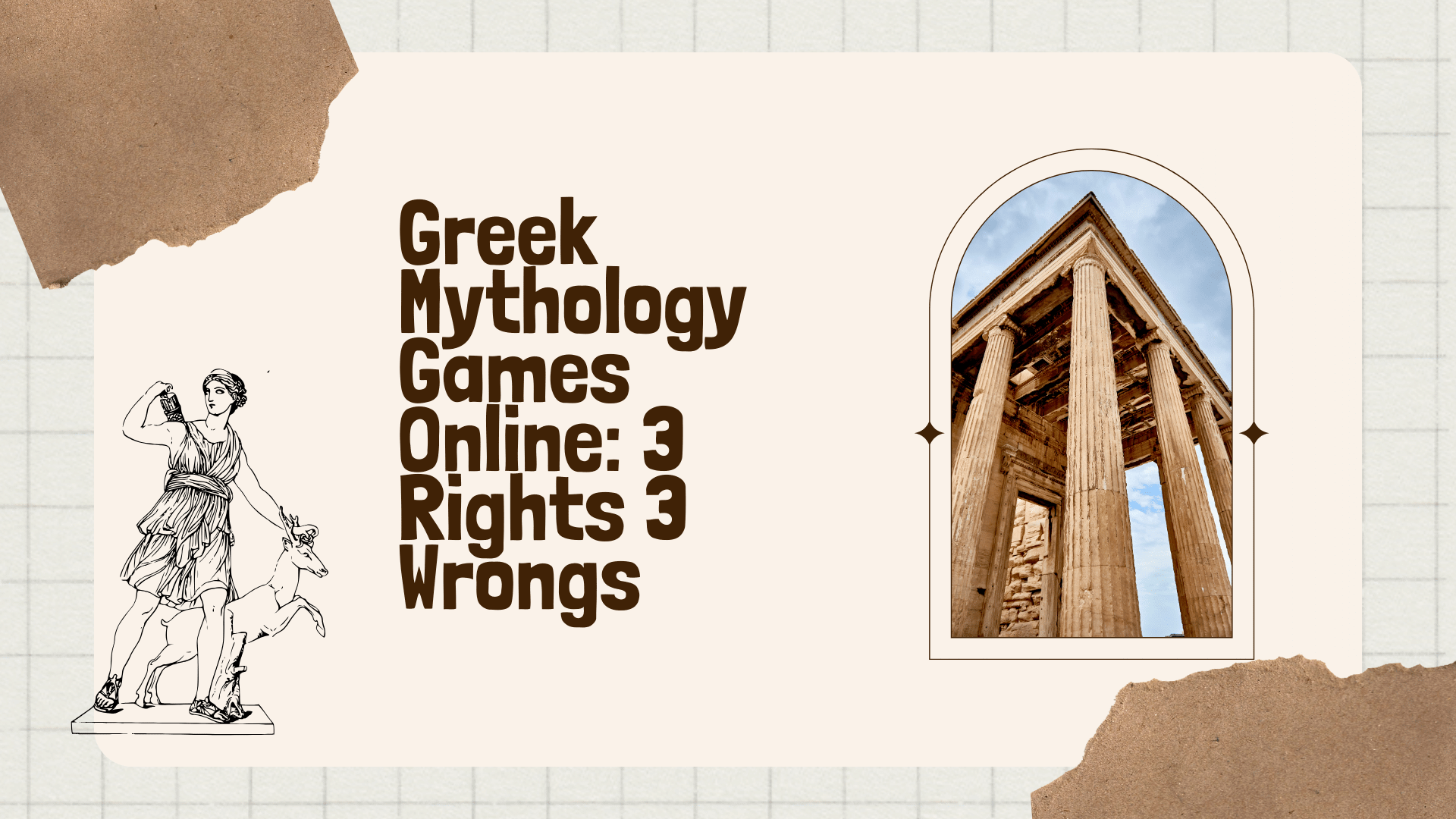 Greek Mythology Games Online: 3 Rights 3 Wrongs