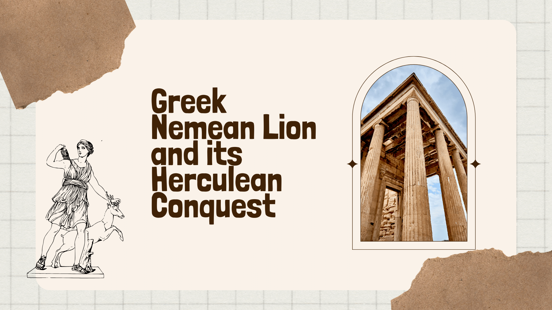 Greek Nemean Lion and its Herculean Conquest