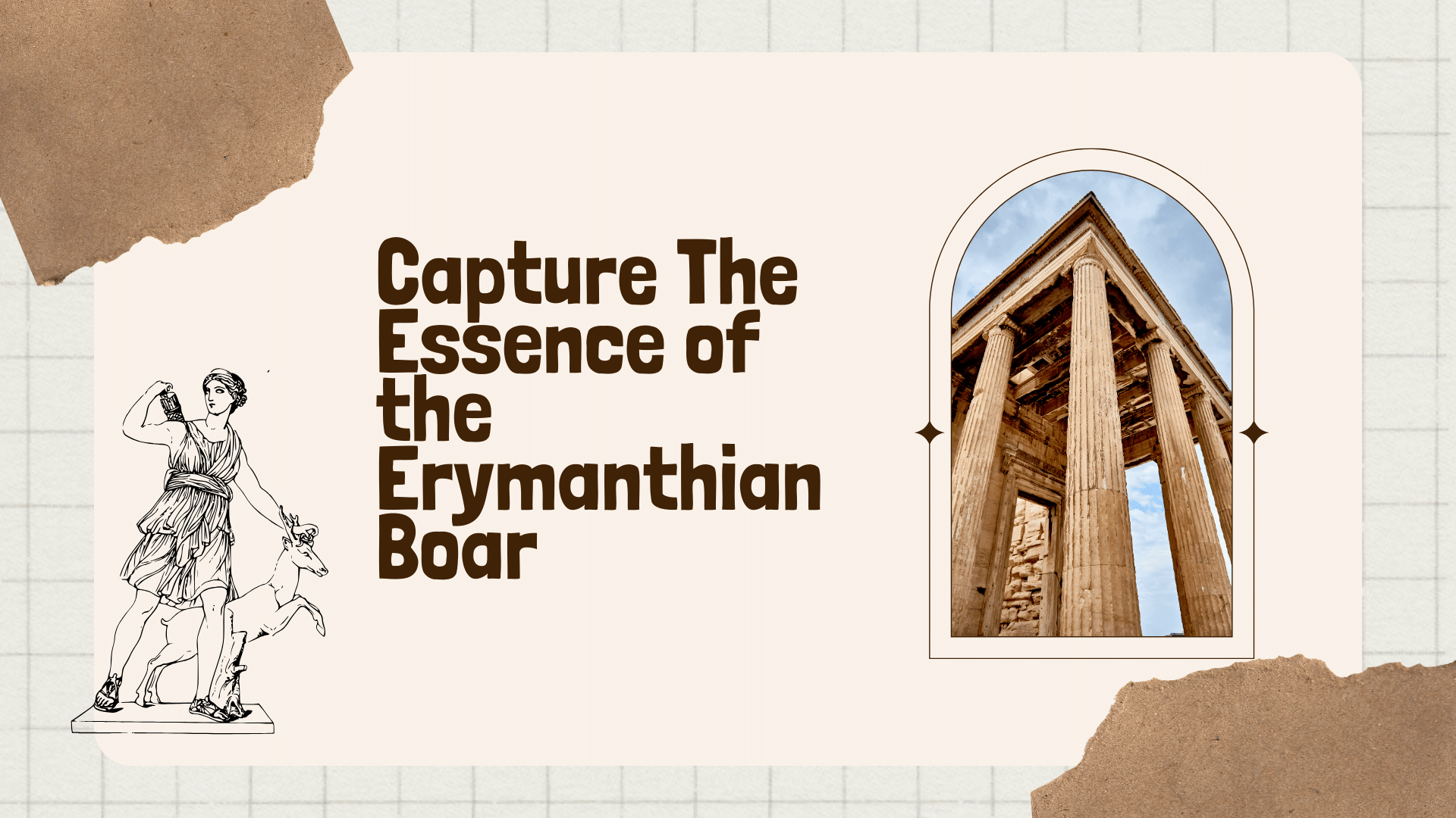 Capture The Essence of the Erymanthian Boar