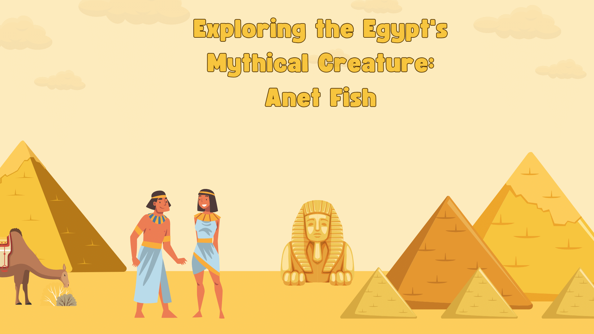 Exploring the Egypt's Mythical Creature: Anet Fish