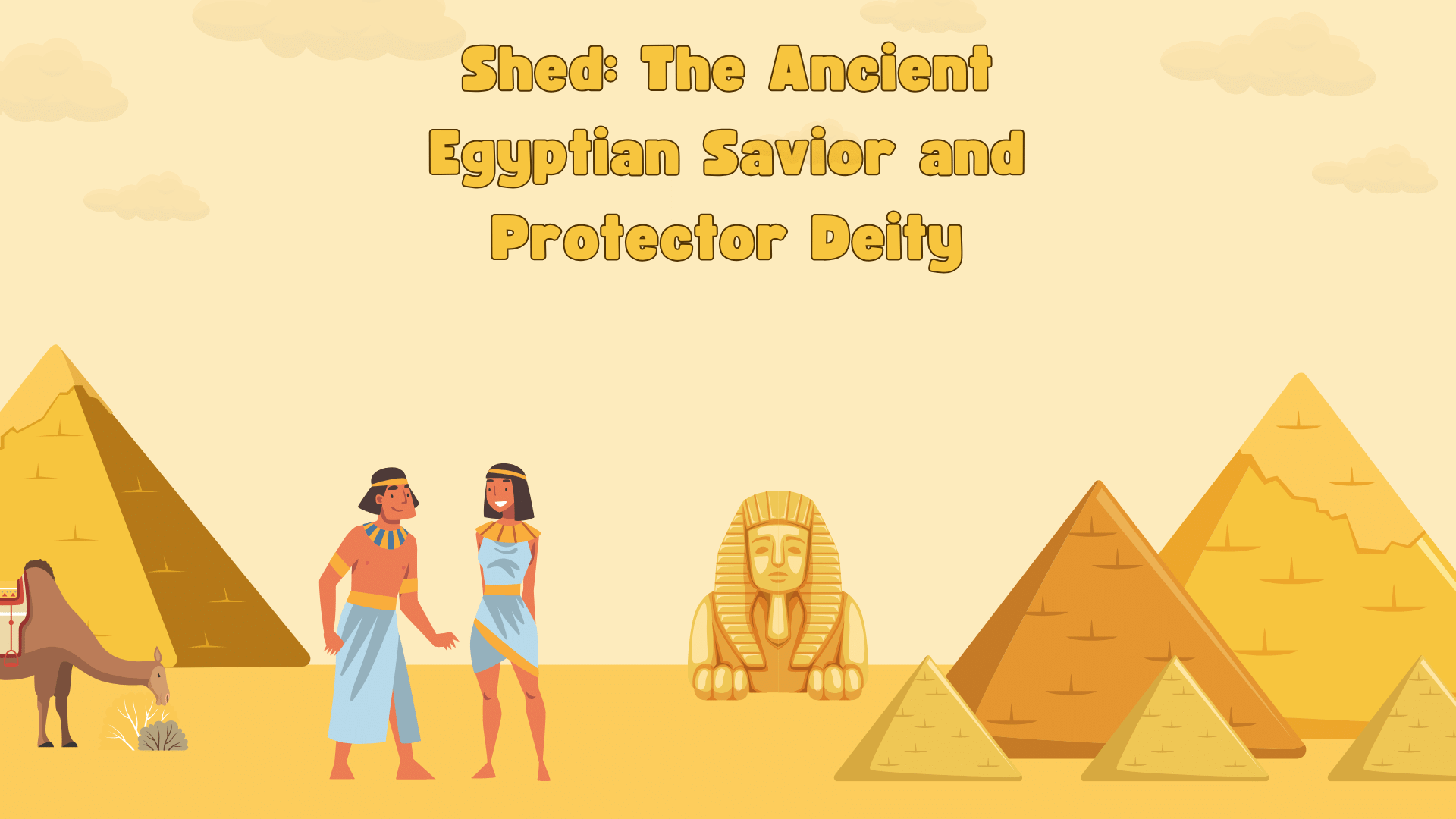 Shed: The Ancient Egyptian Savior and Protector Deity